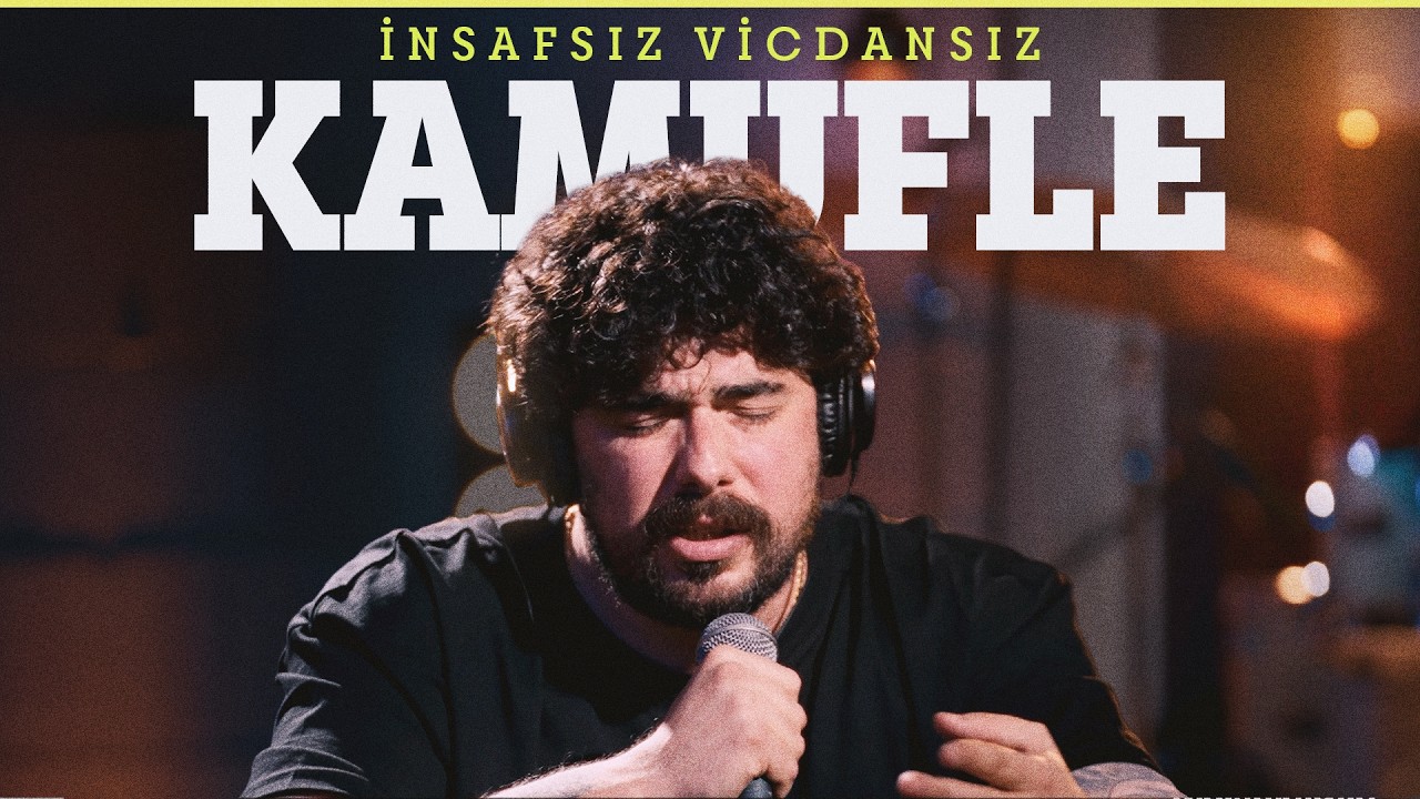 Kamufle - İnsafsız Vicdansız / @Akustikhane
