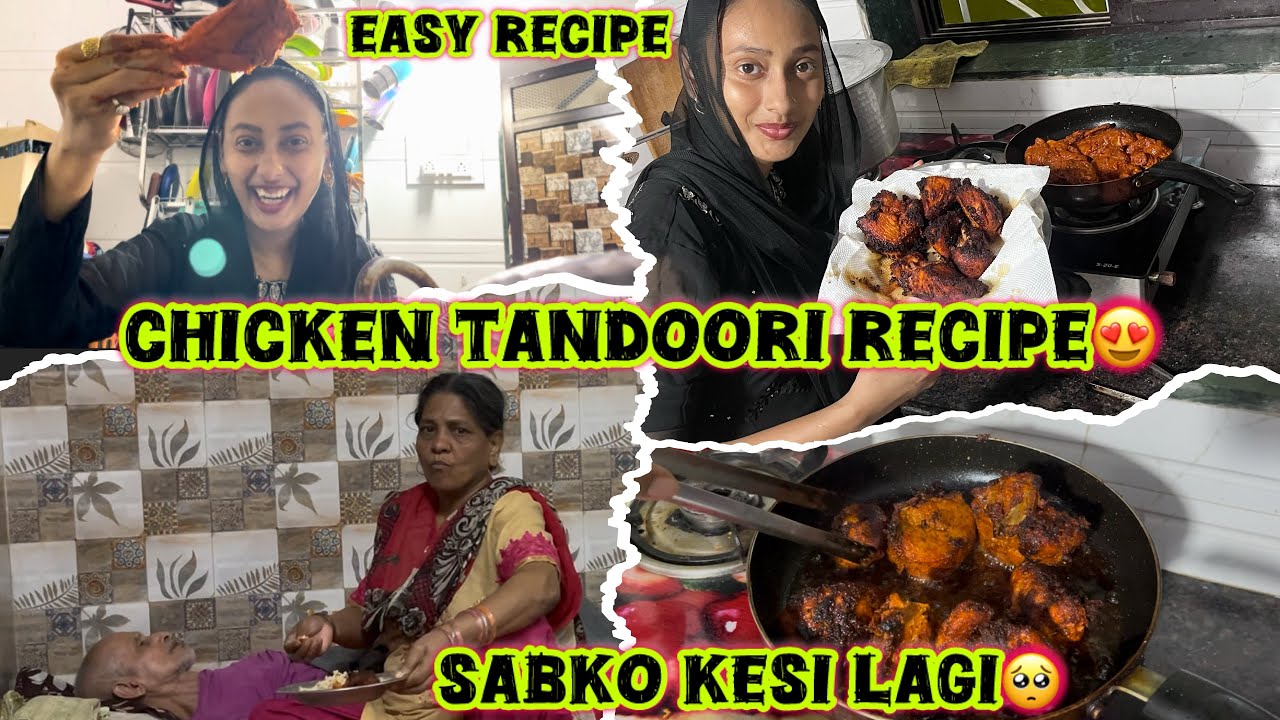 CHICKEN TANDOORI RECIPE | PAN ME KESE BANAYE | EASY RECIPE | SABKO KESI LAGI #aasifacooklook