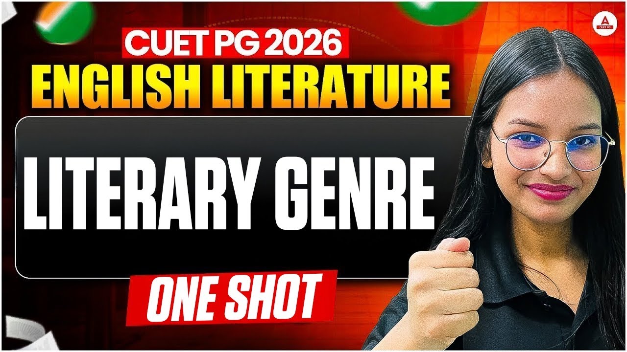 CUET PG 2026 English Literature: Literary Genres One Shot | Complete Revision