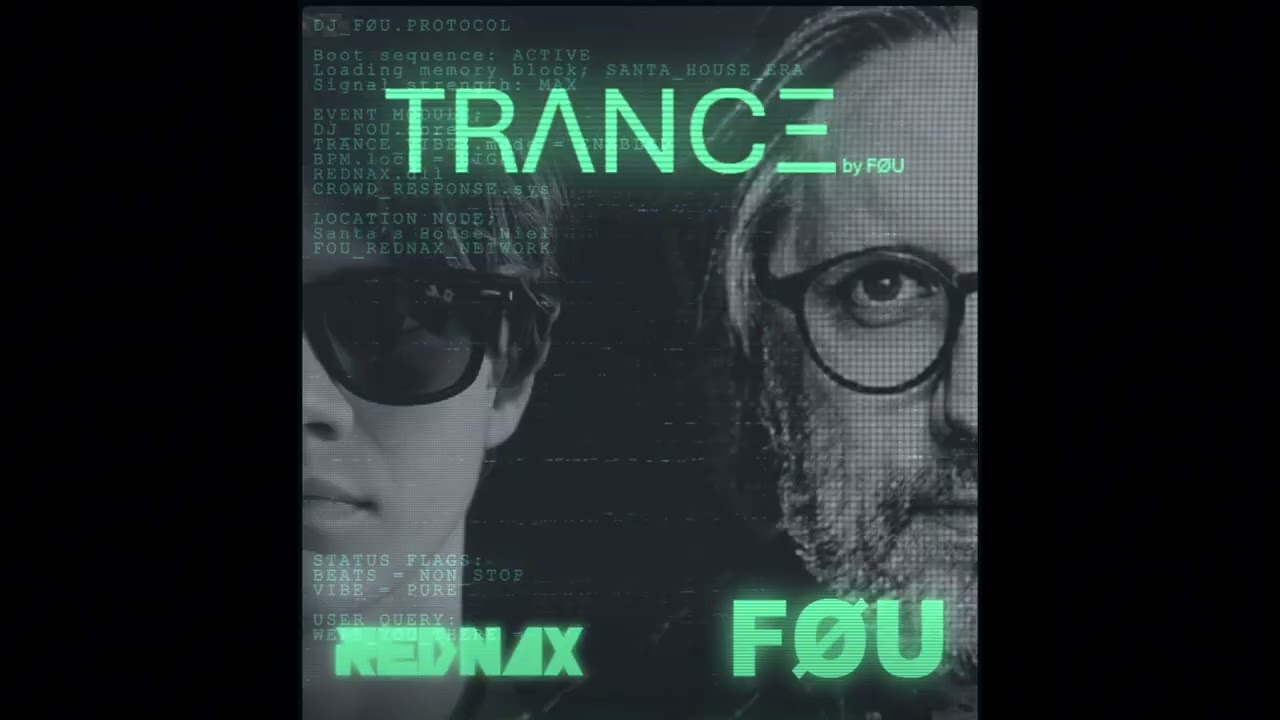 TRANCE by FØU - live cap - 15.2.26