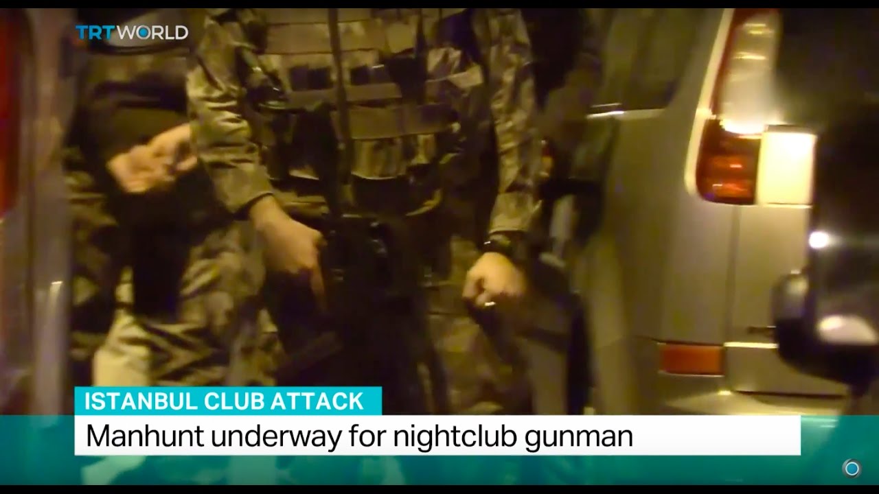 Istanbul Club Attack: Manhunt underway for nightclub gunman