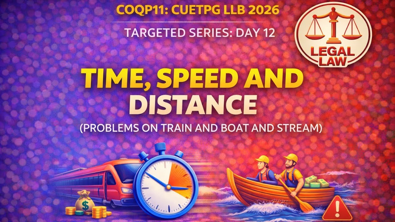 TIME, SPEED AND DISTANCE | QUANTITATIVE APTITUDE | TARGETED SERIES: DAY 12 | CUET PG | SSC | 