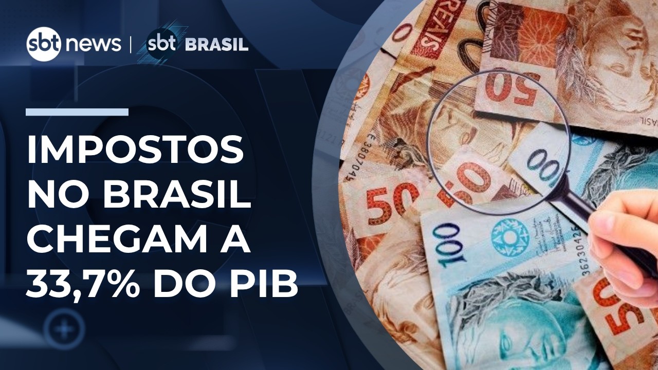 Impostos pagos no Brasil somam R$ 2 trilh&otilde;es e chegam a 33,7% do PIB | #SBTBrasil
