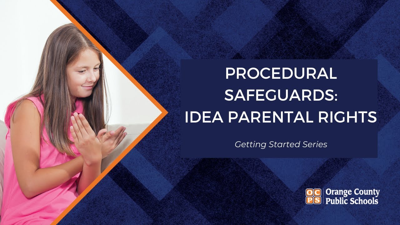 Procedural Safeguards: Parental Rights Under IDEA