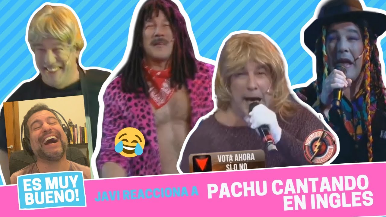 REACCION 🔥 PACHU CANTANDO EN INGLES 😂 Por Javi Fernandez