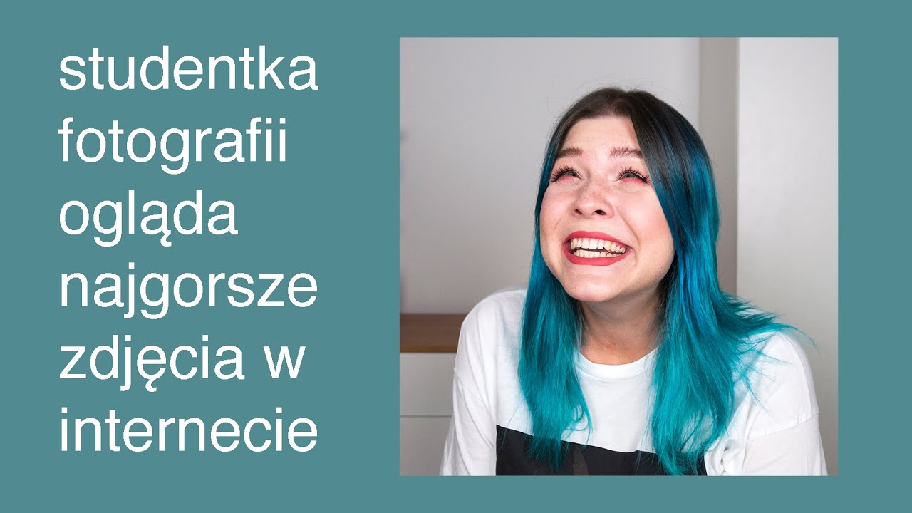 Studentka fotografii ogląda NAJGORSZE ZDJĘCIA NA ŚWIECIE