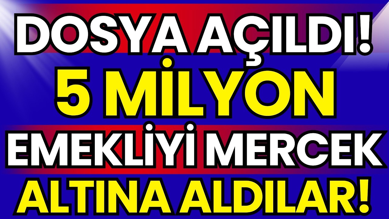 5 Milyon Emekliyi Mercek Altına Aldılar: İki Bakanlık Tek Tek İnceliyor!