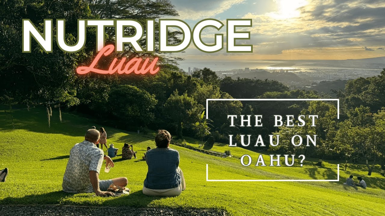 Experience Nutridge Vlog - The Best Luau on Oahu?