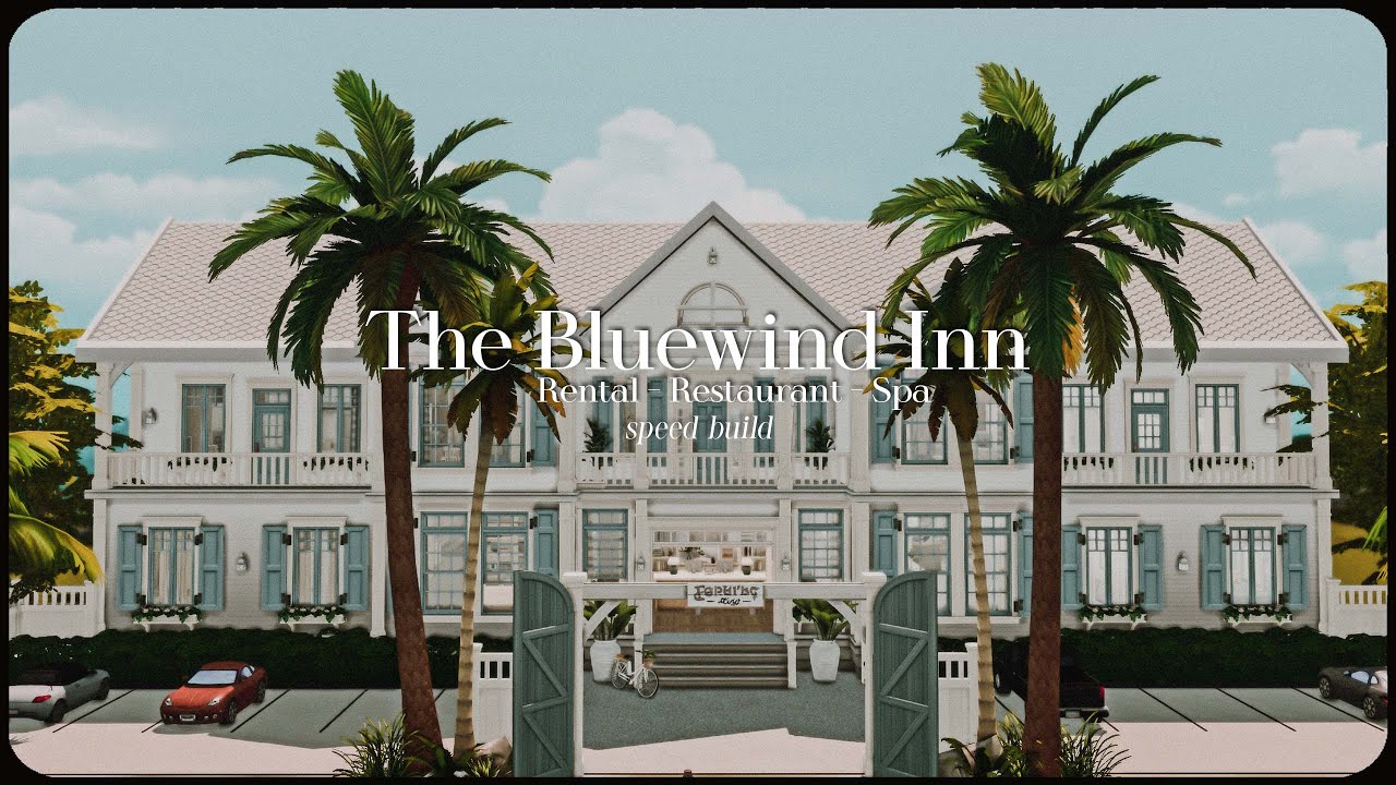 The Bluewind Inn ♥ The Sims 4: Speed Build // CC