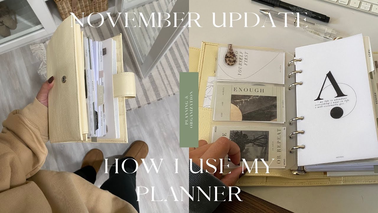 November 2022 Update: How I Use My Planner