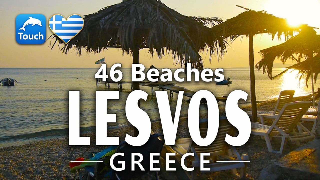46 Best Beaches of LESVOS, Greece ► Top Places & Secret Beaches in Europe #touchgreece