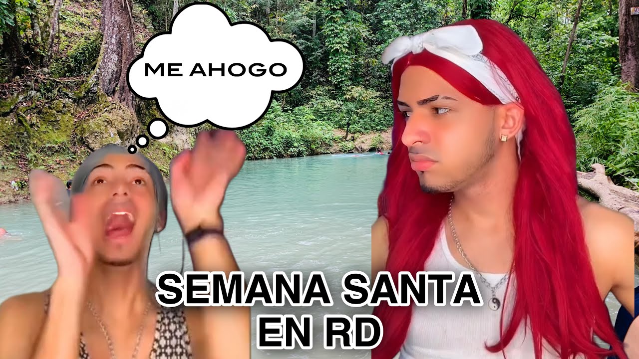 SEMANA SANTA EN RD || AM