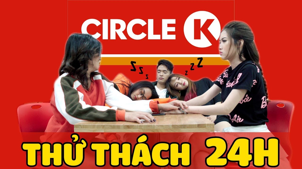 LA LA SCHOOL | THỬ THÁCH 24H TRONG CIRCLE K | CHALLENGE SERIES - DÁM LÀM KHÔNG?