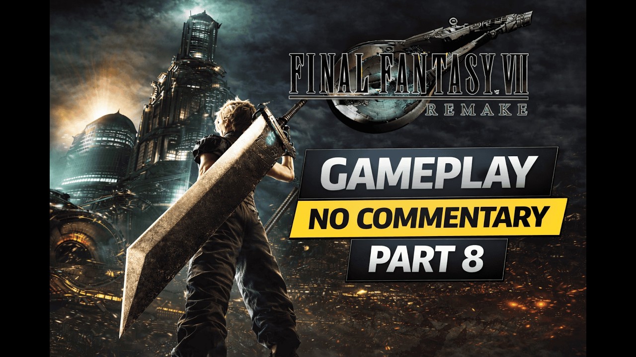 Final Fantasy VII Remake – Full Gameplay | No Commentary