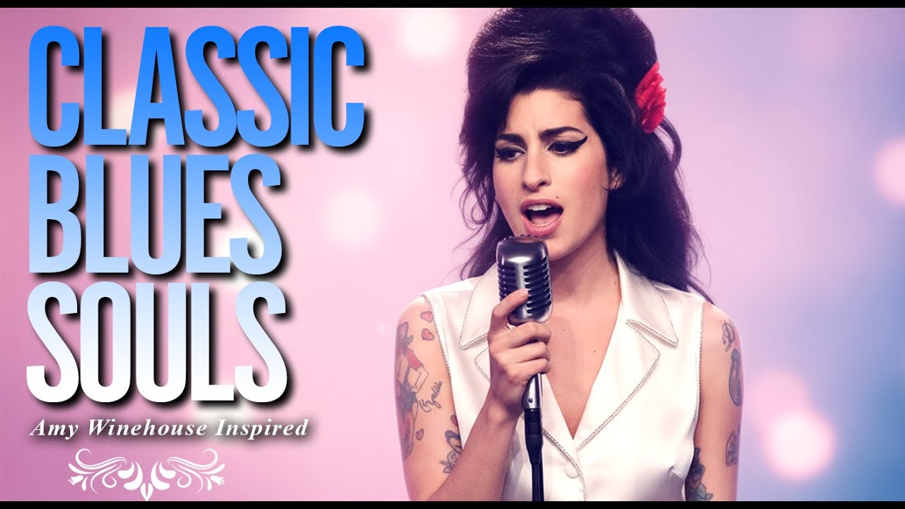 Amy Winehouse-Inspired Blues Playlist 2026 | Full Album Classic Love Songs Collection