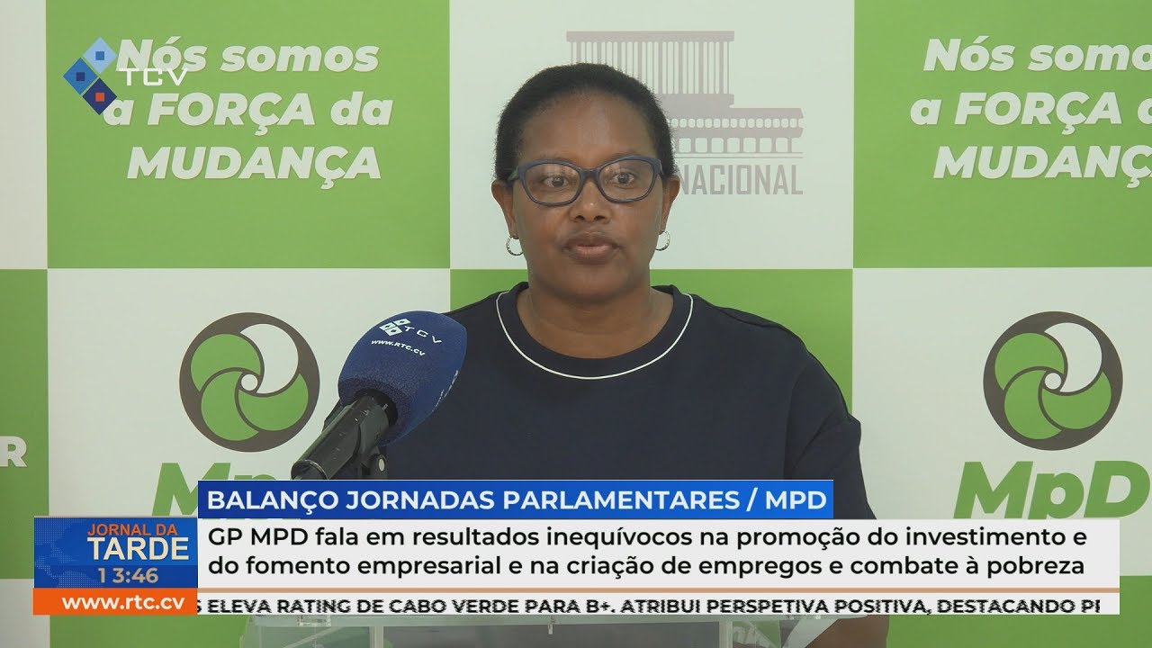 GP do MpD destaca resultados no investimento, emprego e combate à pobreza