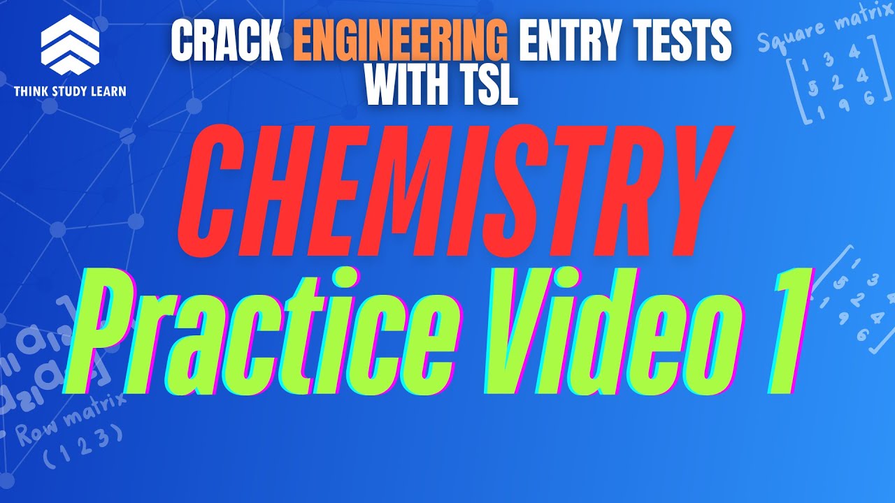 ENGINEERING CHEMISTRY PRACTICE VIDEO 1