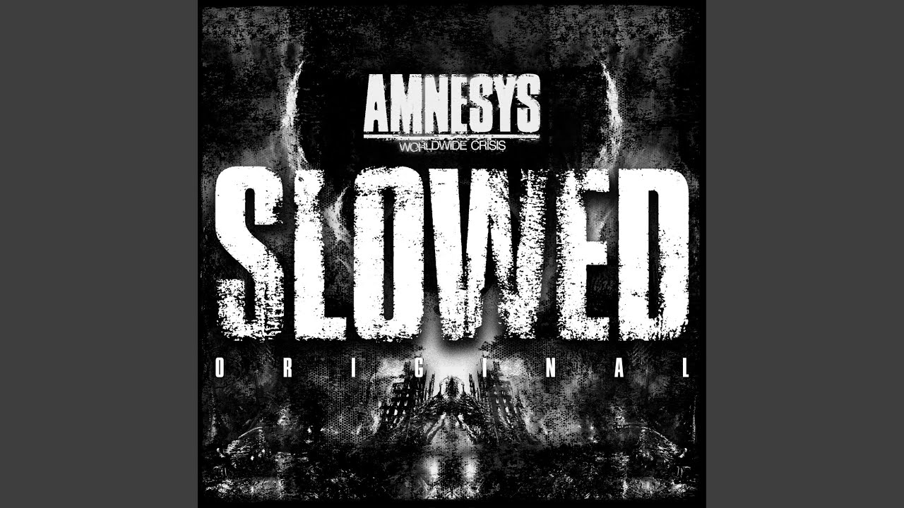 Worldwide crisis (Slowed)