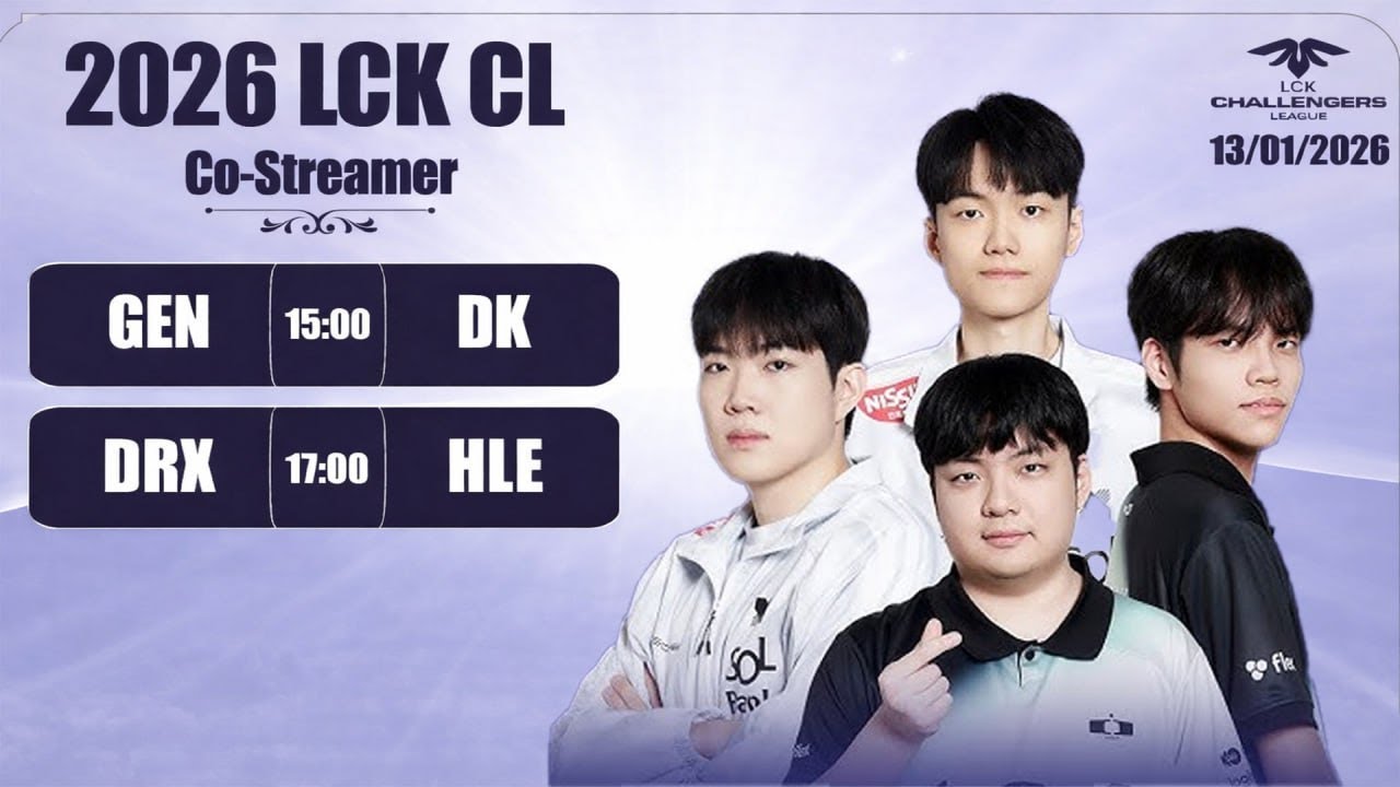 🔴 Trực Tiếp LCK CL Tiếng Việt -  GEN vs DK - DRX vs HLE 13/01/2026  #tructieplck #lcktiengviet