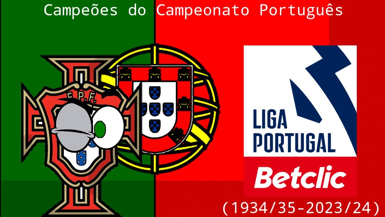 Campeões do Campeonato Português [ 1934/34-2023/24 ]