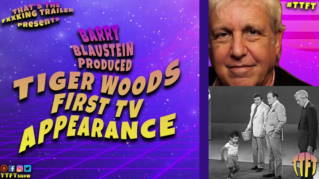 Barry Blaustein Produced Tiger Woods First Television Appearance!