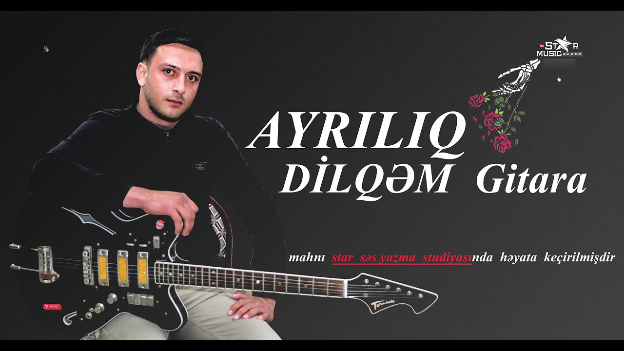 dilqem gitara yeni ifa   gitar music   gitar   gitara super ifa yeni