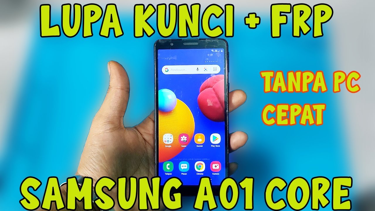 Lupa Kunci Layar Dan Bypas FRP Samsung Galaxy A01 Core Tanpa PC