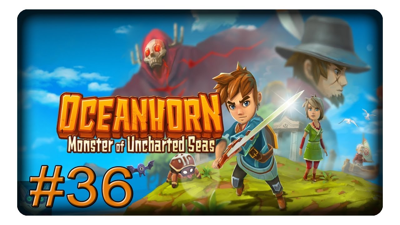 Wer beherrscht hier wen? #36 || Let's Play Oceanhorn: Monster of Uncharted Seas | Deutsch | German