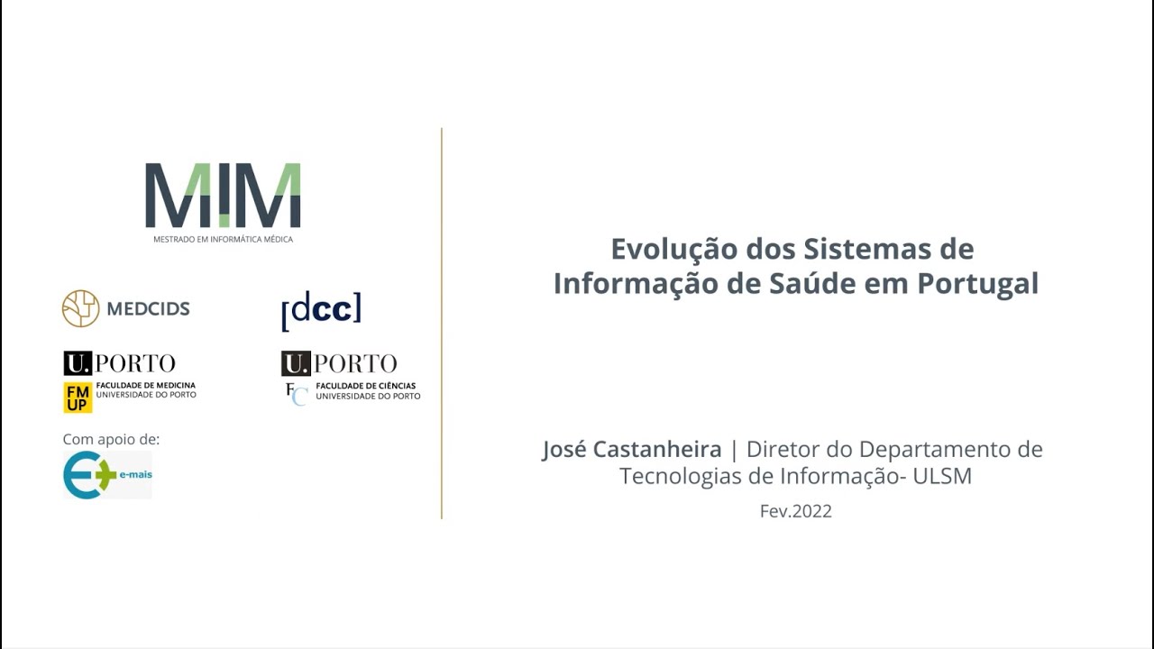 MIM - Evolução dos Sistemas de Informação de Saúde em Portugal