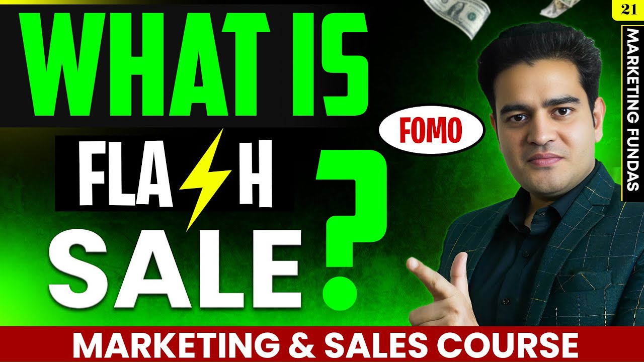 What is Flash Sales ? | FOMO Sales Kya Hoti Hai | Marketing and Sales Course FREE | #flashsale