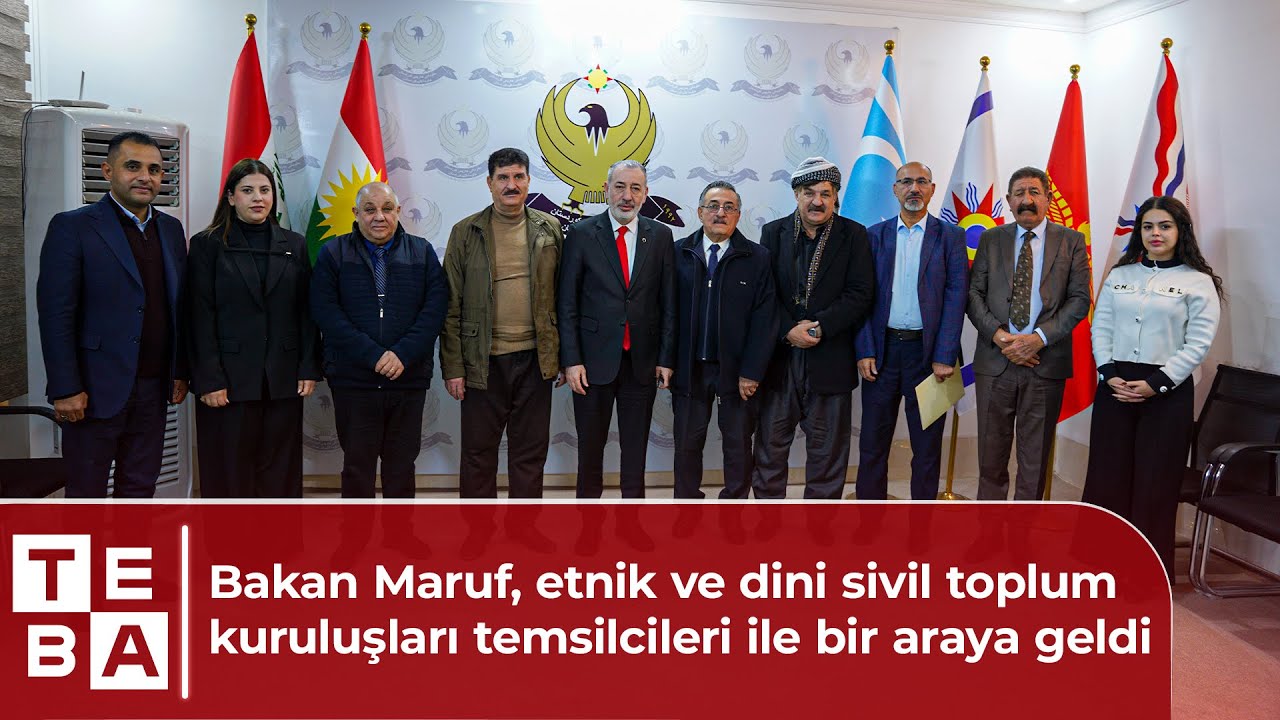 Bakan Maruf, etnik ve dini sivil toplum kuruluşları temsilcileri ile bir araya geldi