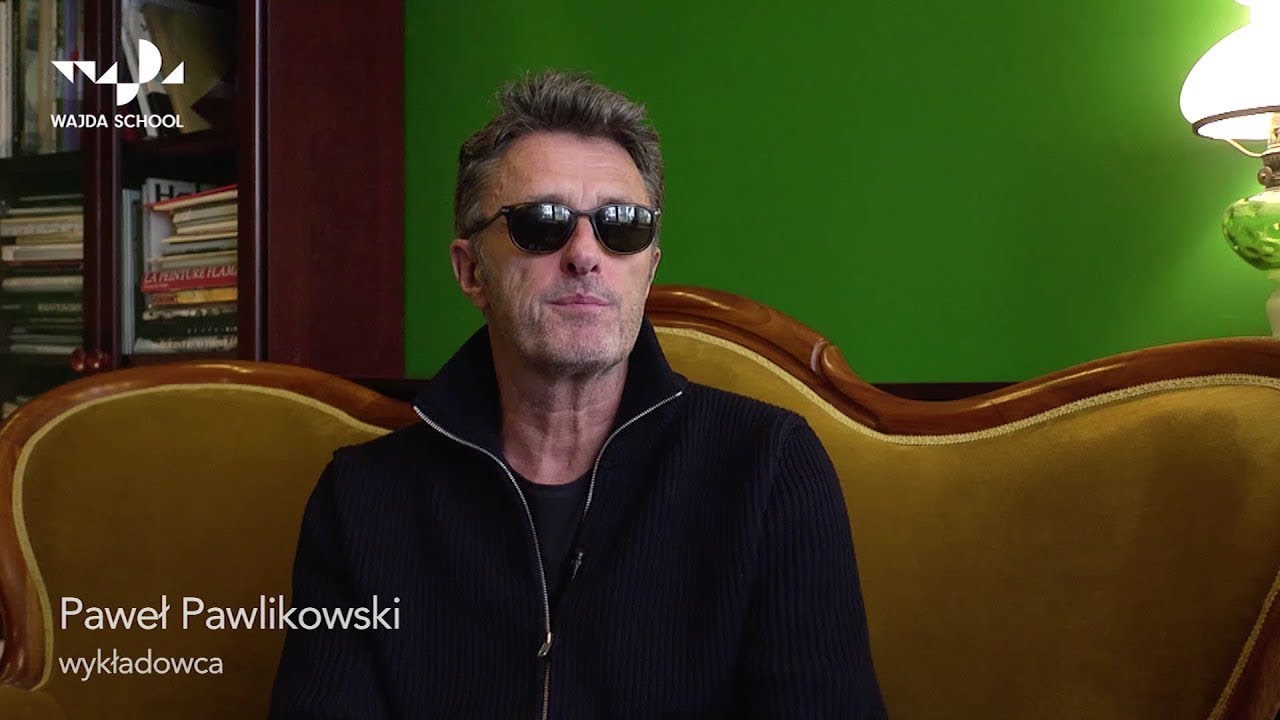 Paweł Pawlikowski &ndash; Dlaczego warto zdawać do Szkoły Wajdy - Wajda School and Studio