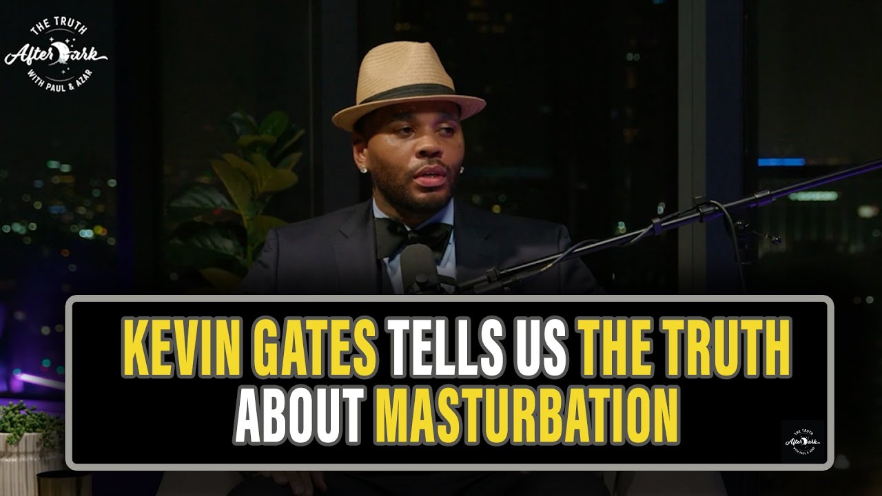Kevin Gates Gives Us The Truth About Self-Pleasure.