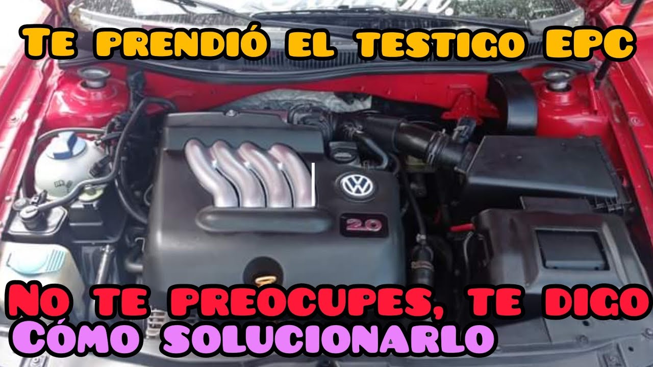 EPC en Jetta A4, 5 causas probábles y como solucionarlo, házlo tú mismo 😉