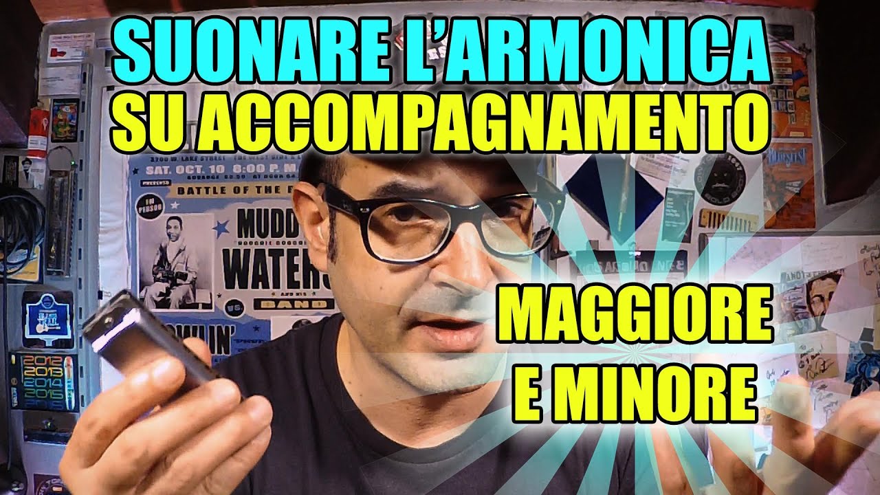 Suonare l'armonica su accompagnamento sia maggiore che minore | Easyharp | Lezioni di armonica blues