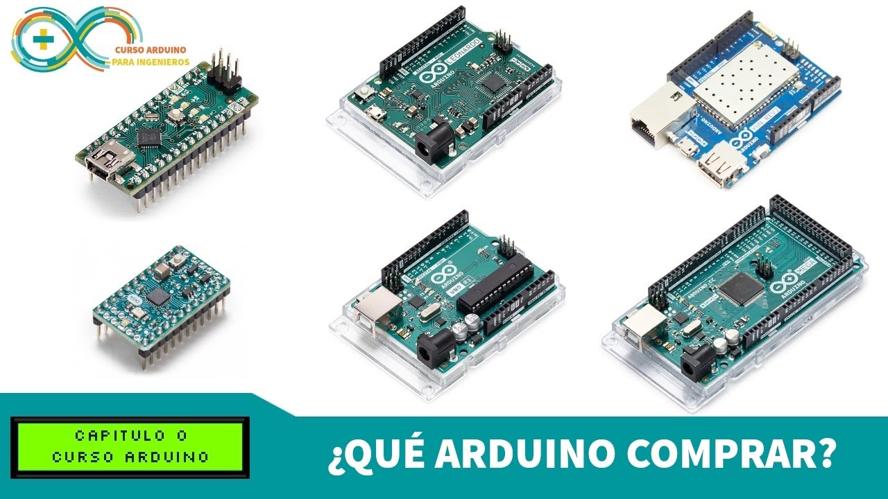 ¿Qué Arduino Comprar? - Curso de Arduino para Ingenieros Capítulo #0