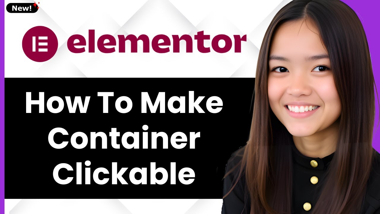 How to Make Elementor Container Clickable 2026 (Step By Step)