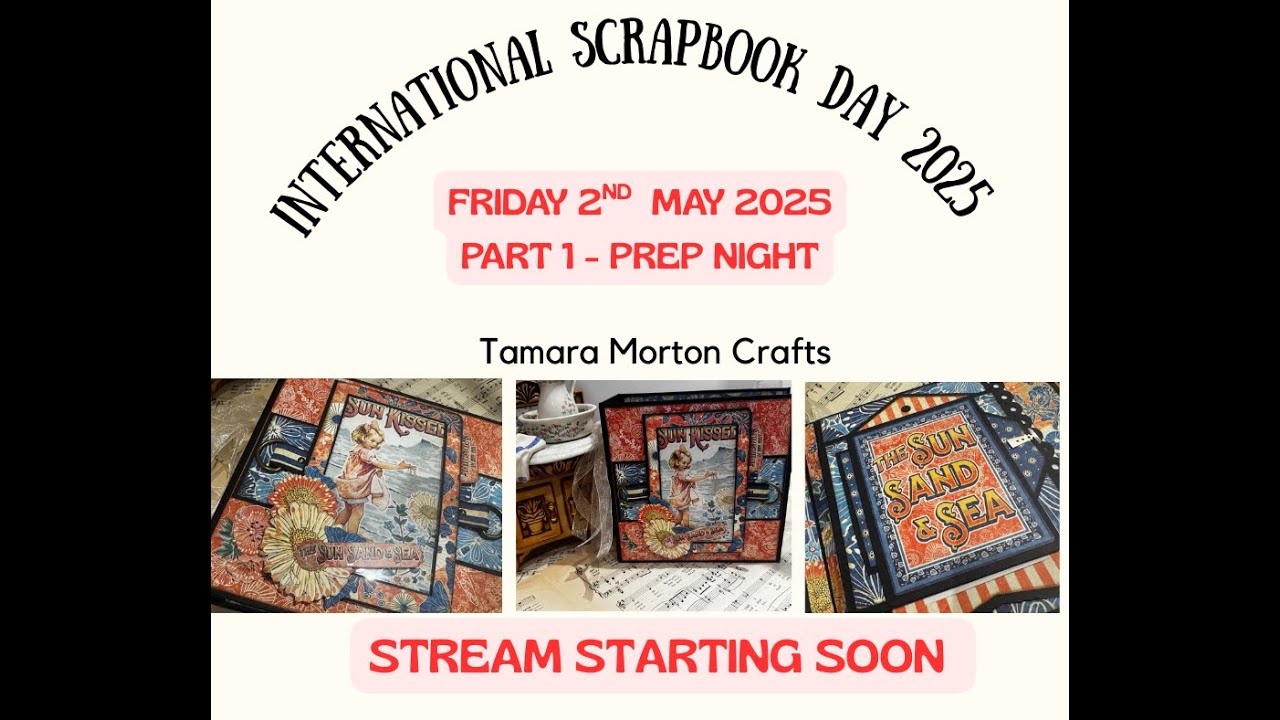 International Scrapbook Day - Friday Night Prep PART 1.1