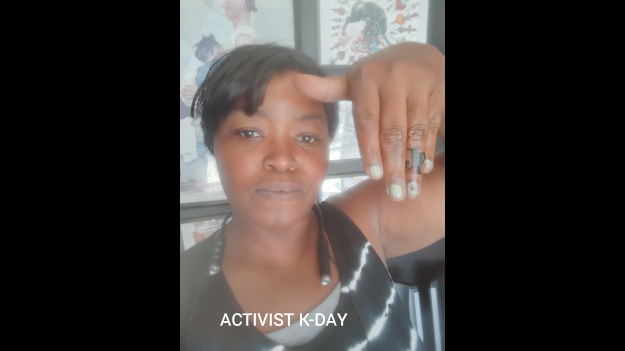 Girl K-Adams aka Activist -K 