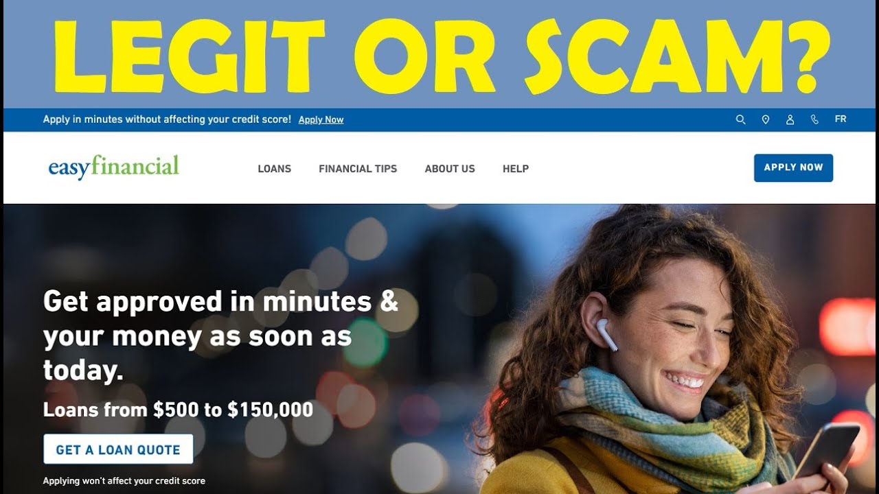 Easyfinancial.com Review &ndash; Is Easy Financial Legit or a Scam?