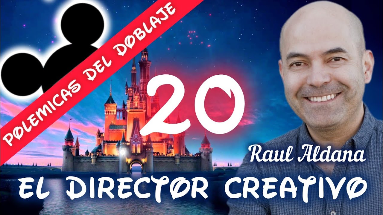 El Director Creativo / Polémicas del Doblaje #20