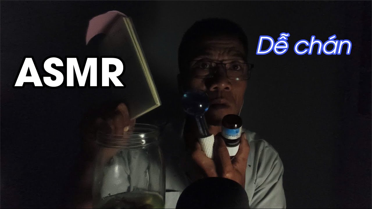 ASMR thư gi&atilde;n dễ ngủ 😴 Cho những ai hay mệt, dễ ch&aacute;n