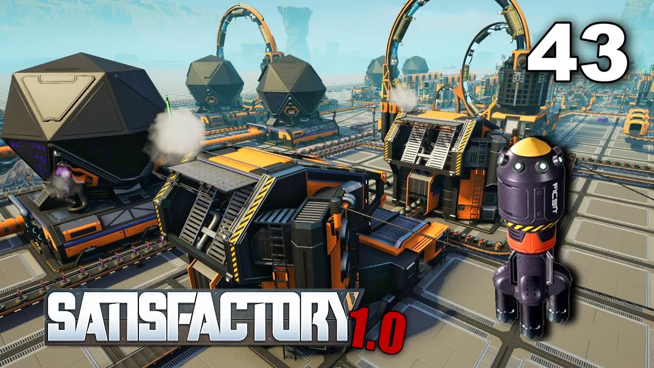 AUTOMATISATION DES MOTEURS À DISTORSION BALISTIQUES !! - SATISFACTORY - Ep 43