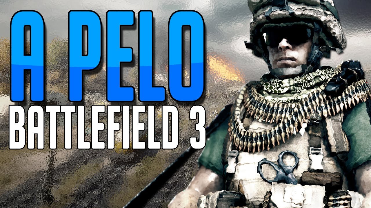 A PELO!!! - Battlefield 3 TDM