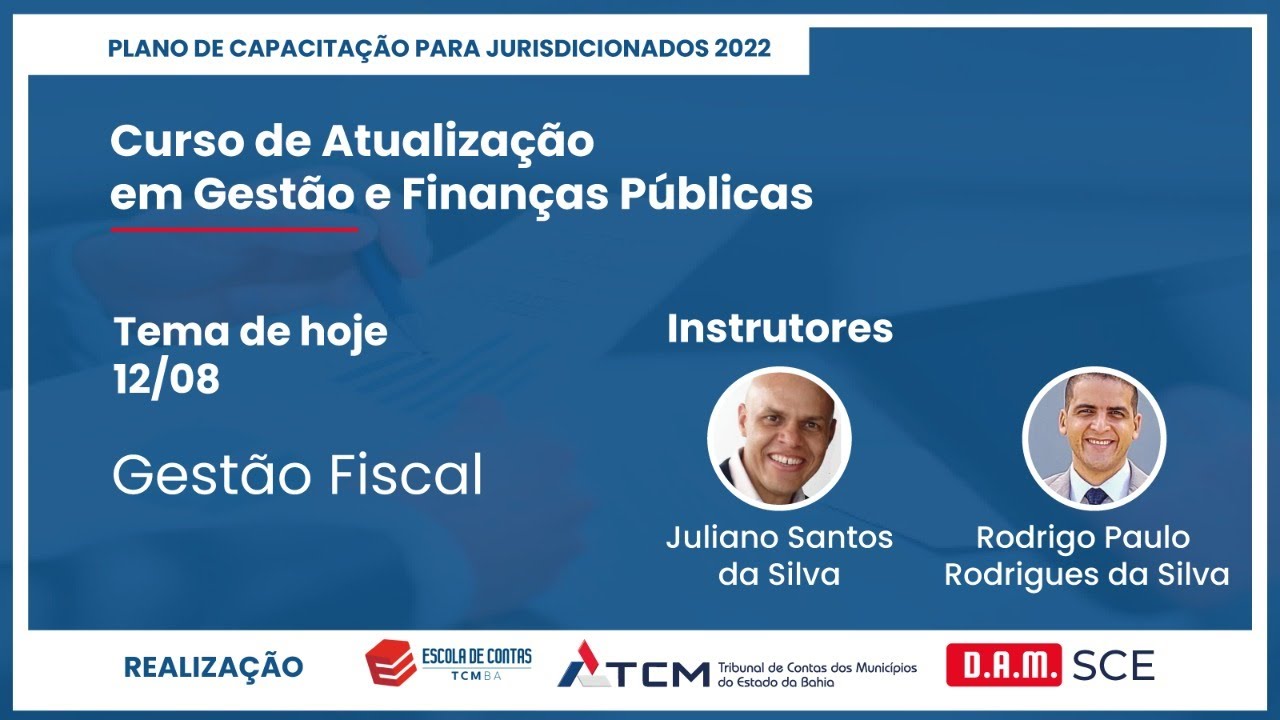 Curso de Atualiza&ccedil;&atilde;o em Gest&atilde;o e Finan&ccedil;as P&uacute;blicas - Gest&atilde;o Fiscal.