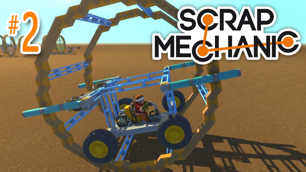 Scrap Mechanic #2 - Gyroscopic Vehicles!