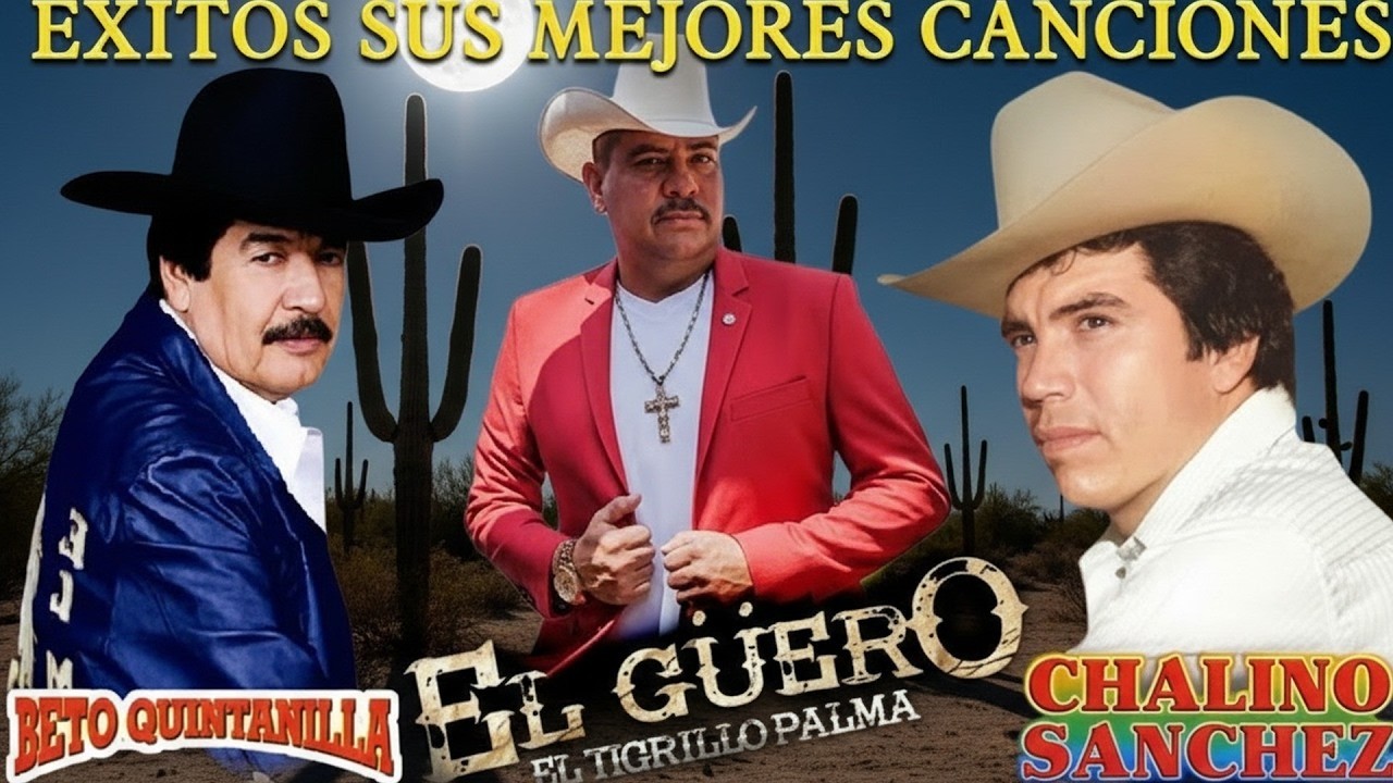 Chalino Sanchez, Beto Quintanilla y Tigrillo Palma Mix Para Pistear || Corridos Viejitos Mix 2026