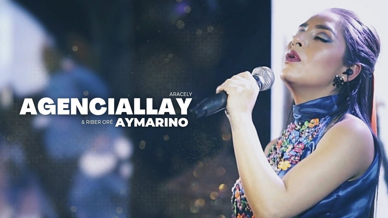 AGENCIALLAY AYMARINO | ARACELY & RIBER ORÉ | CONCIERTO EN VIVO