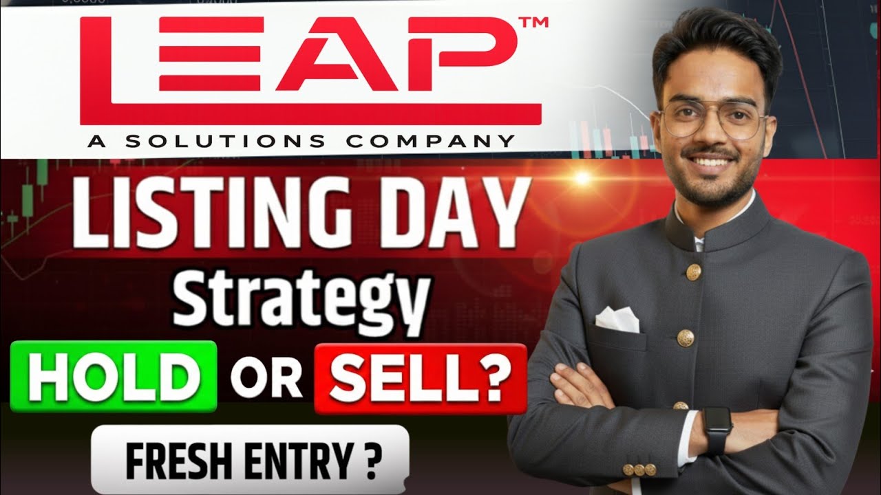 LEAP India IPO Listing Day Strategy | LEAP India IPO GMP Today