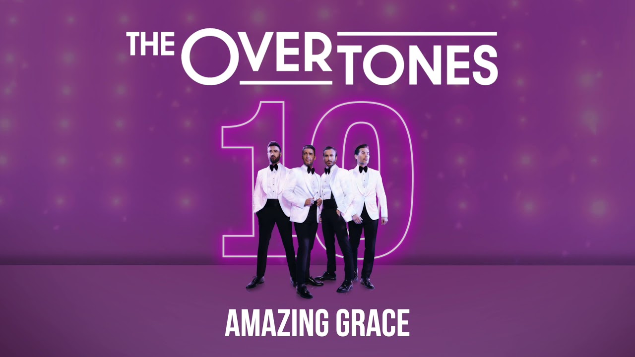 The Overtones - Amazing Grace